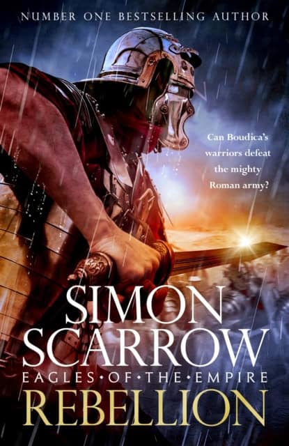 Scarrow, Simon | Rebellion (Eagles of Empire 22)