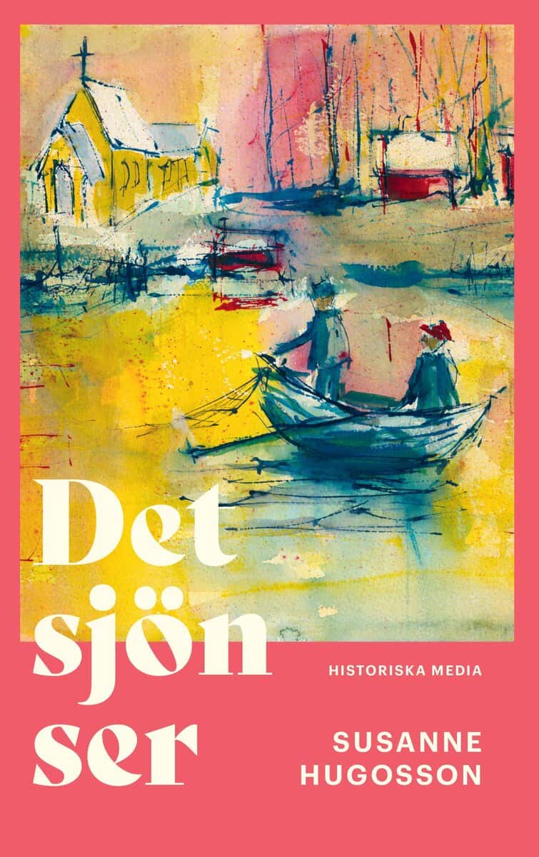 Hugosson, Susanne | Det sjön ser