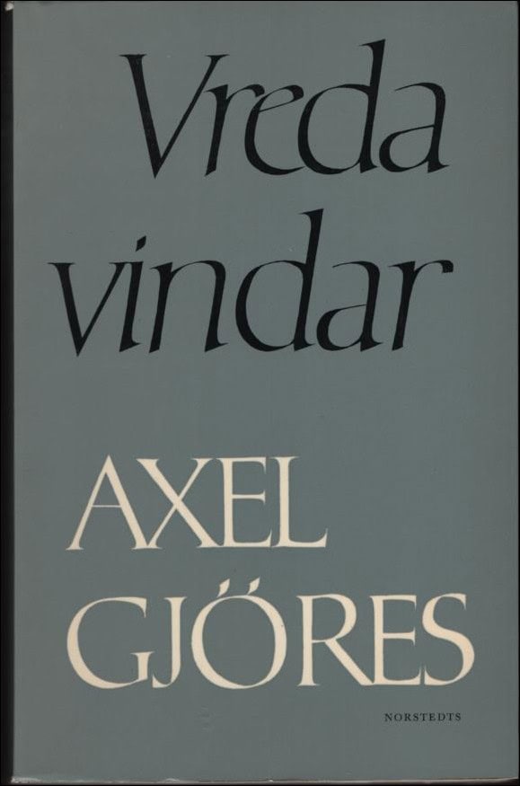Gjöres, Axel | Vreda vindar