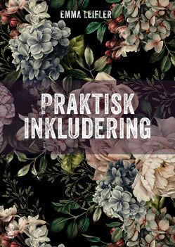 Leifler, Emma | Praktisk inkludering