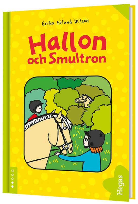 Wilson Ekström, Erika | Hallon och Smultron