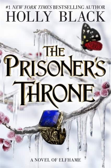 Black, Holly | The Prisoner's Throne
