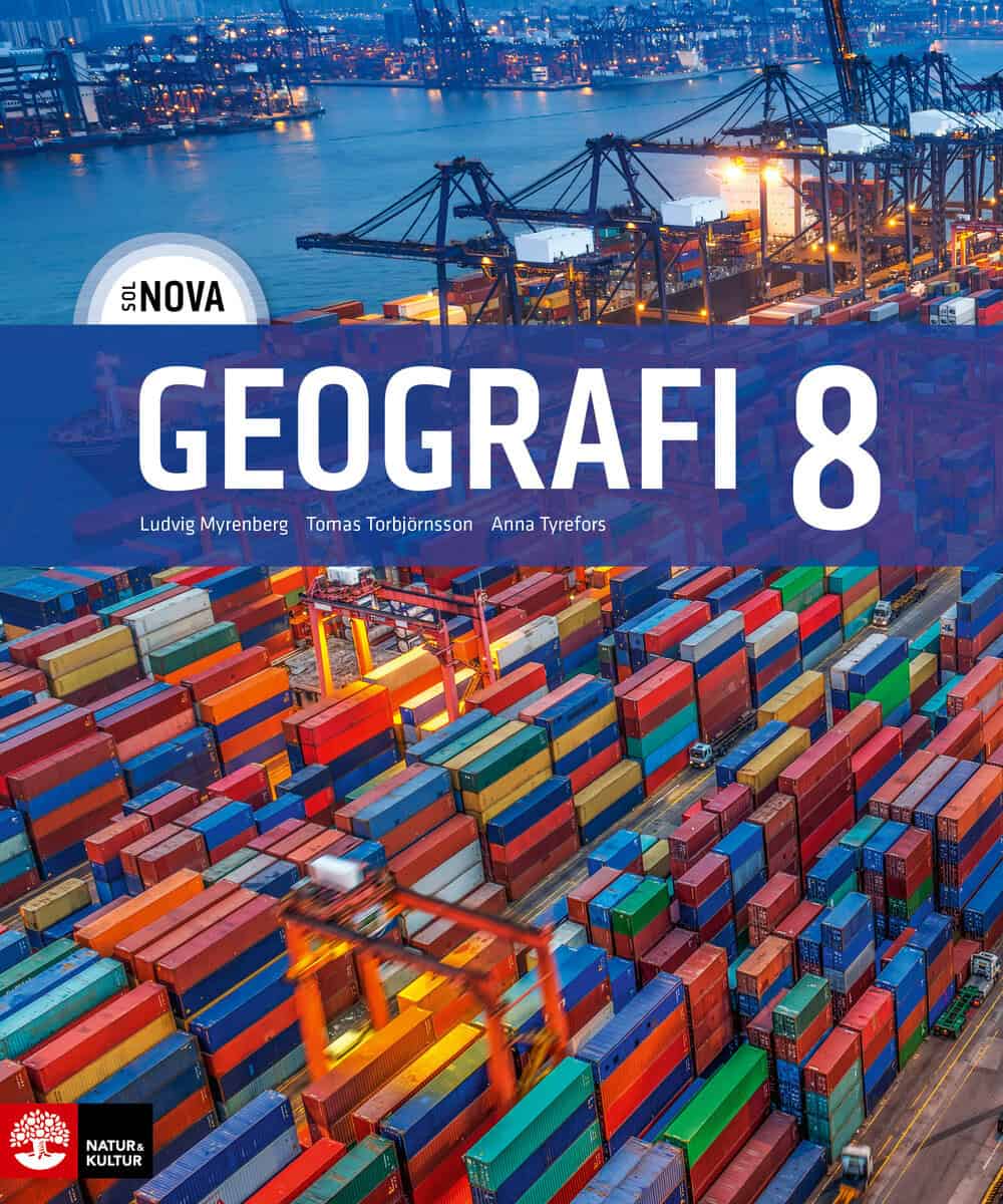 Myrenberg, Ludvig | Torbjörnsson, Tomas | Tyrefors, Anna | SOL NOVA Geografi 8