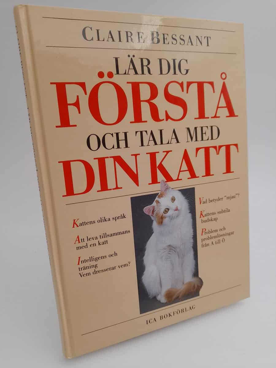 Bessant, Claire | Lär dig förstå och tala med din katt