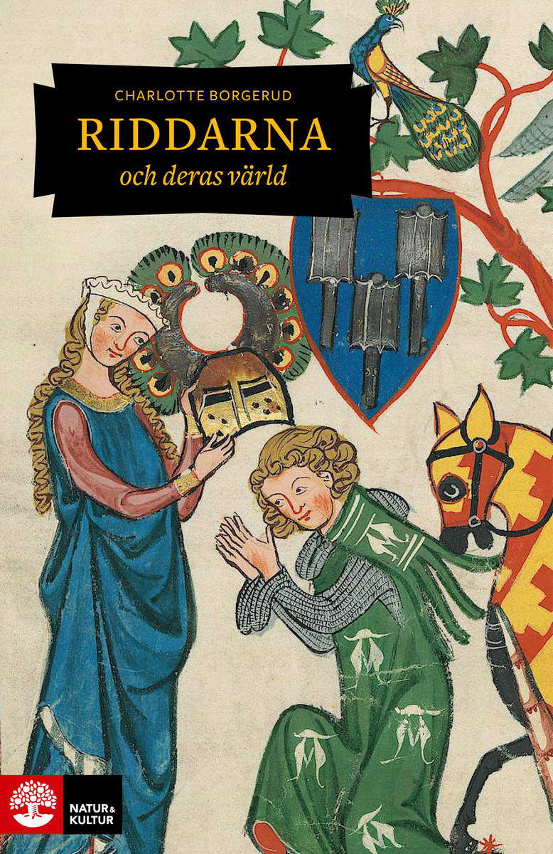Borgerud, Charlotte | Riddarna och deras värld