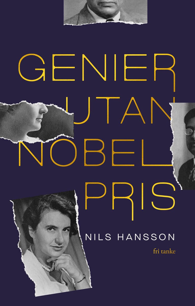 Hansson, Nils | Genier utan Nobelpris