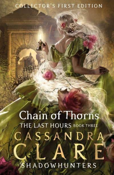Clare, Cassandra | The Last Hours : Chain of Thorns