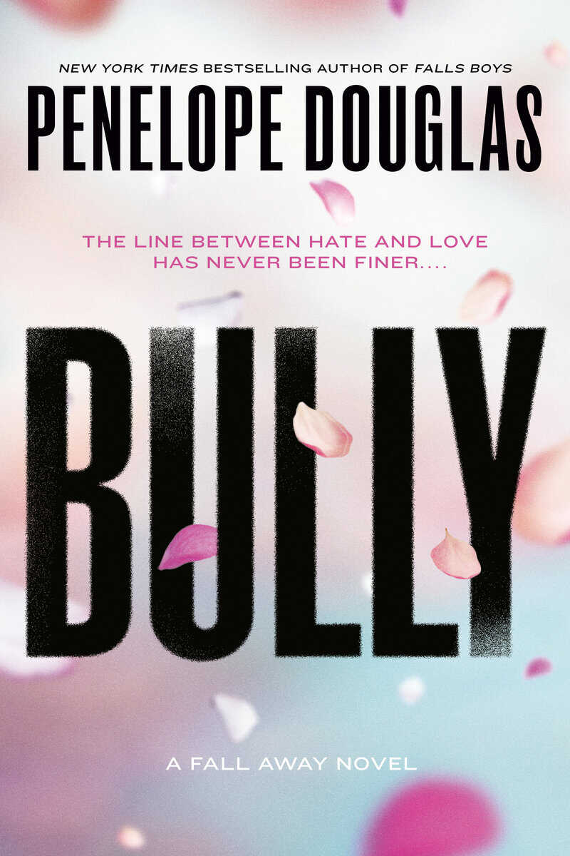 Douglas, Penelope | Bully