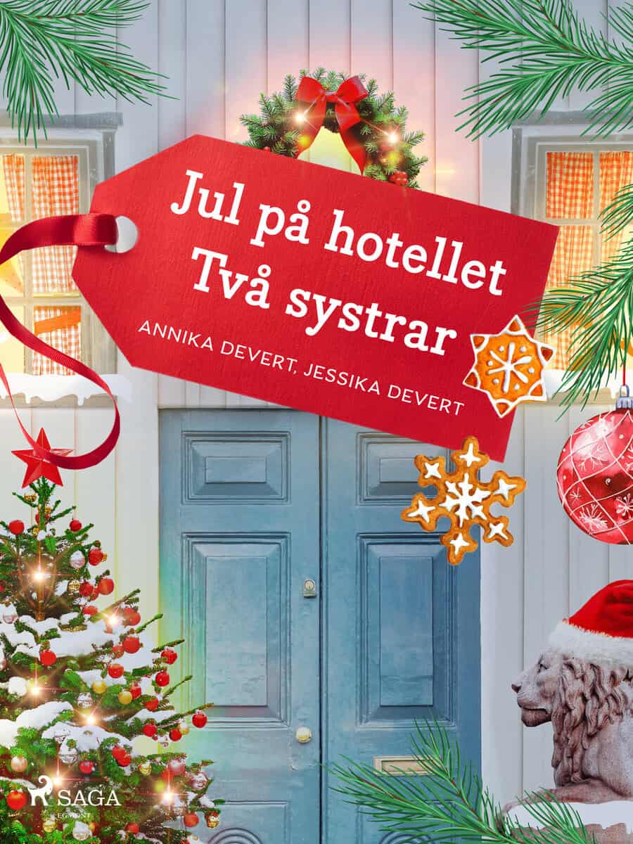 Devert, Annika | Devert, Jessika | Jul på hotellet Två systrar