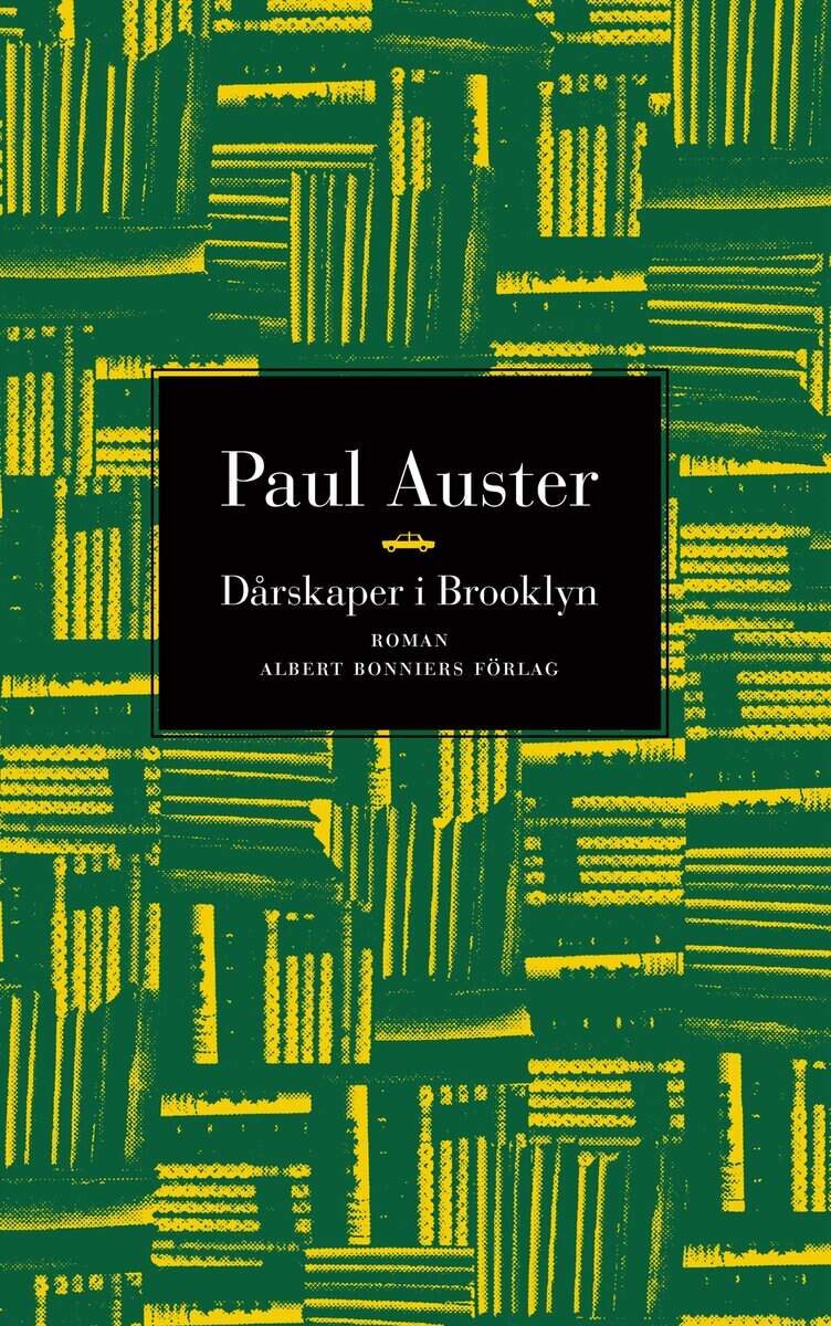 Auster, Paul | Dårskaper i Brooklyn