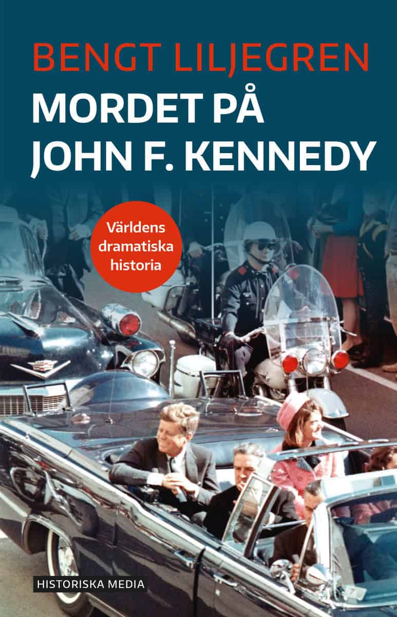 Liljegren, Bengt | Mordet på John F. Kennedy