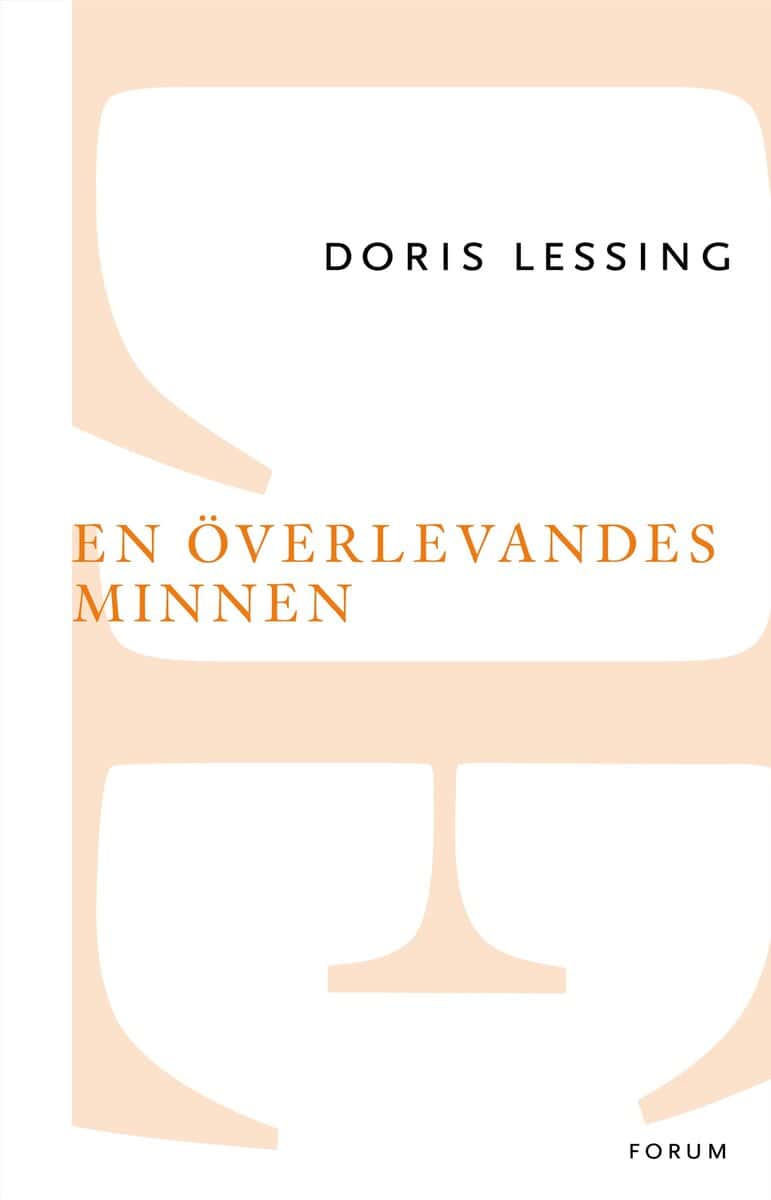 Lessing, Doris | En överlevandes minnen