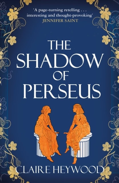 Heywood, Claire | The Shadow of Perseus