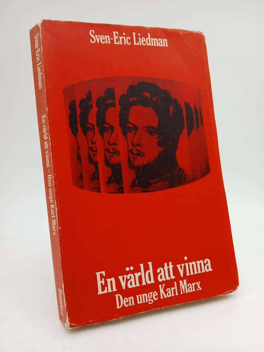 Liedman, Sven-Eric | En värld att vinna : Aspekter på den unge Karl Marx