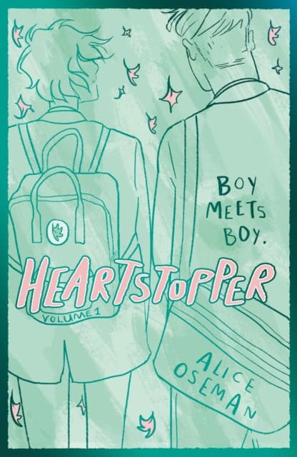 Oseman, Alice | Heartstopper Volume 1