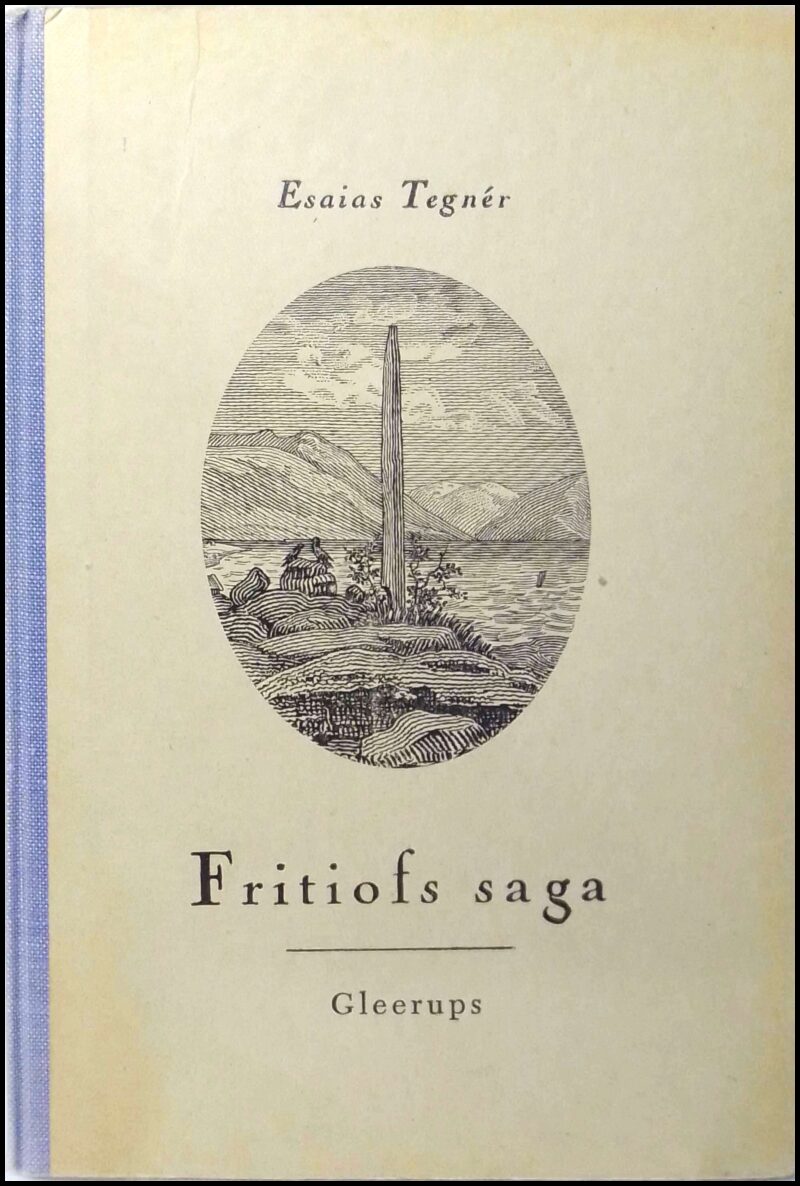 Tegnér, Esaias | Fritiofs saga