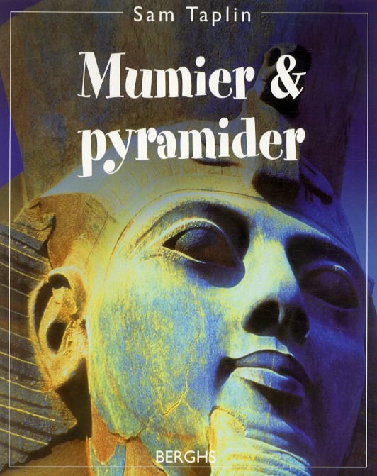 Taplin, Sam | Mumier och pyramider