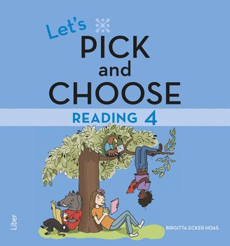 Ecker Hoas, Birgitta | Let's Pick and Choose, Reading 4