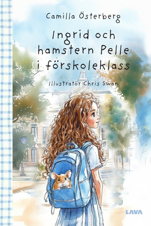 Österberg, Camilla | Ingrid och hamstern Pelle i förskoleklass