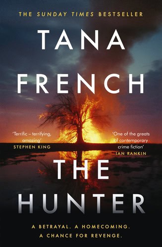 French, Tana | The Hunter