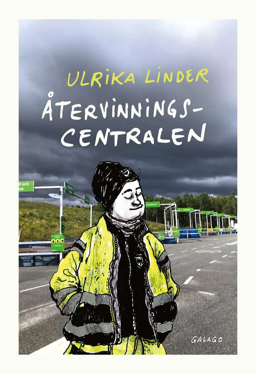 Linder, Ulrika | Återvinningscentralen