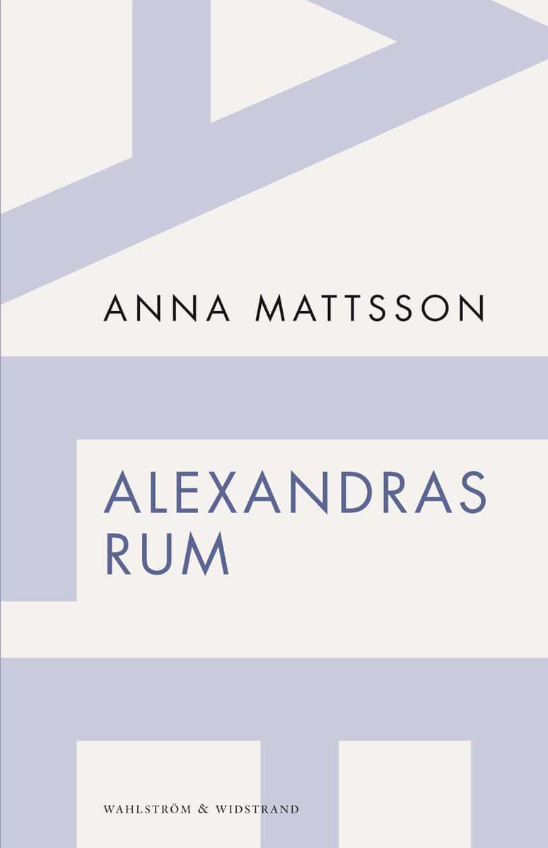 Mattsson, Anna | Alexandras rum