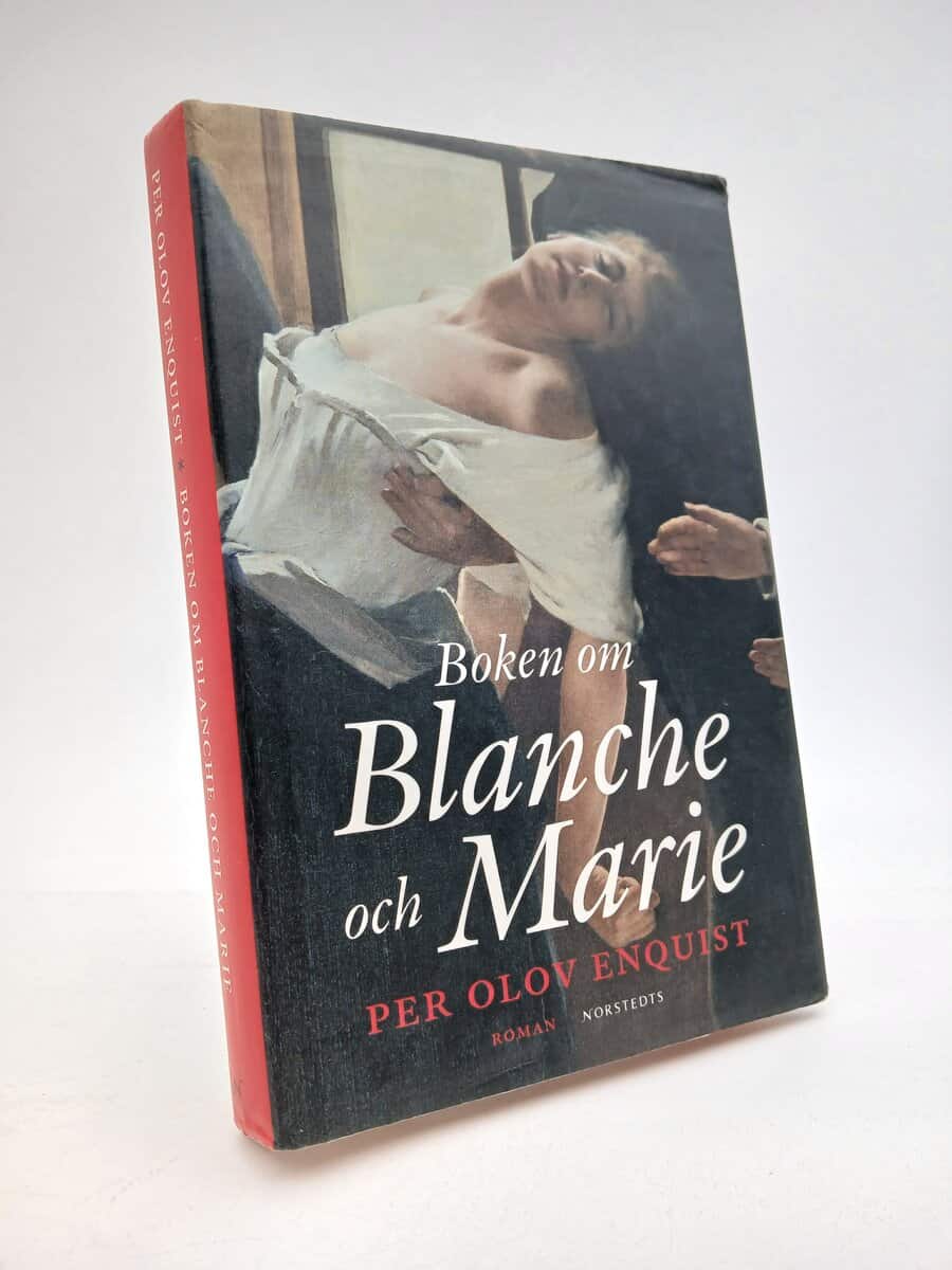 Enquist, Per Olov | Boken om Blanche och Marie