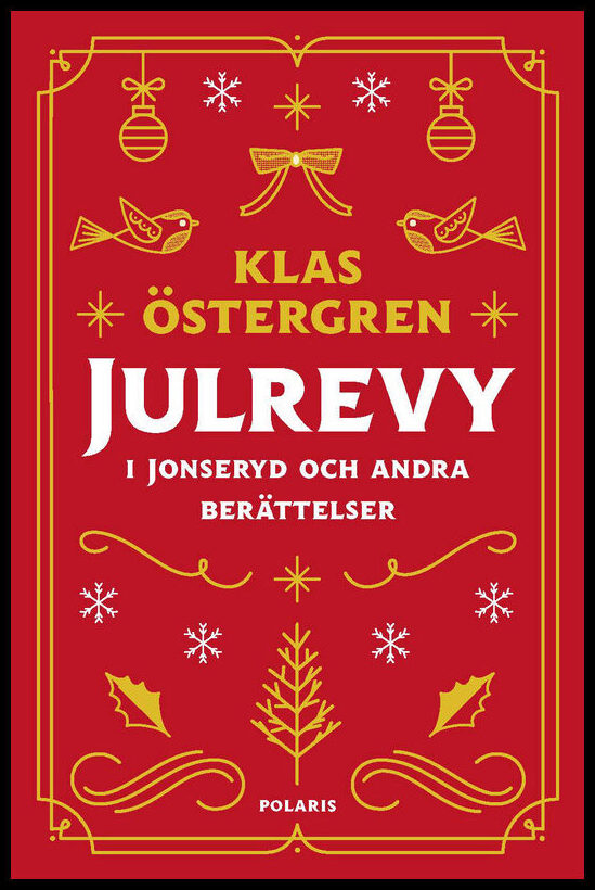 Östergren, Klas | Julrevy i Jonseryd och andra berättelser