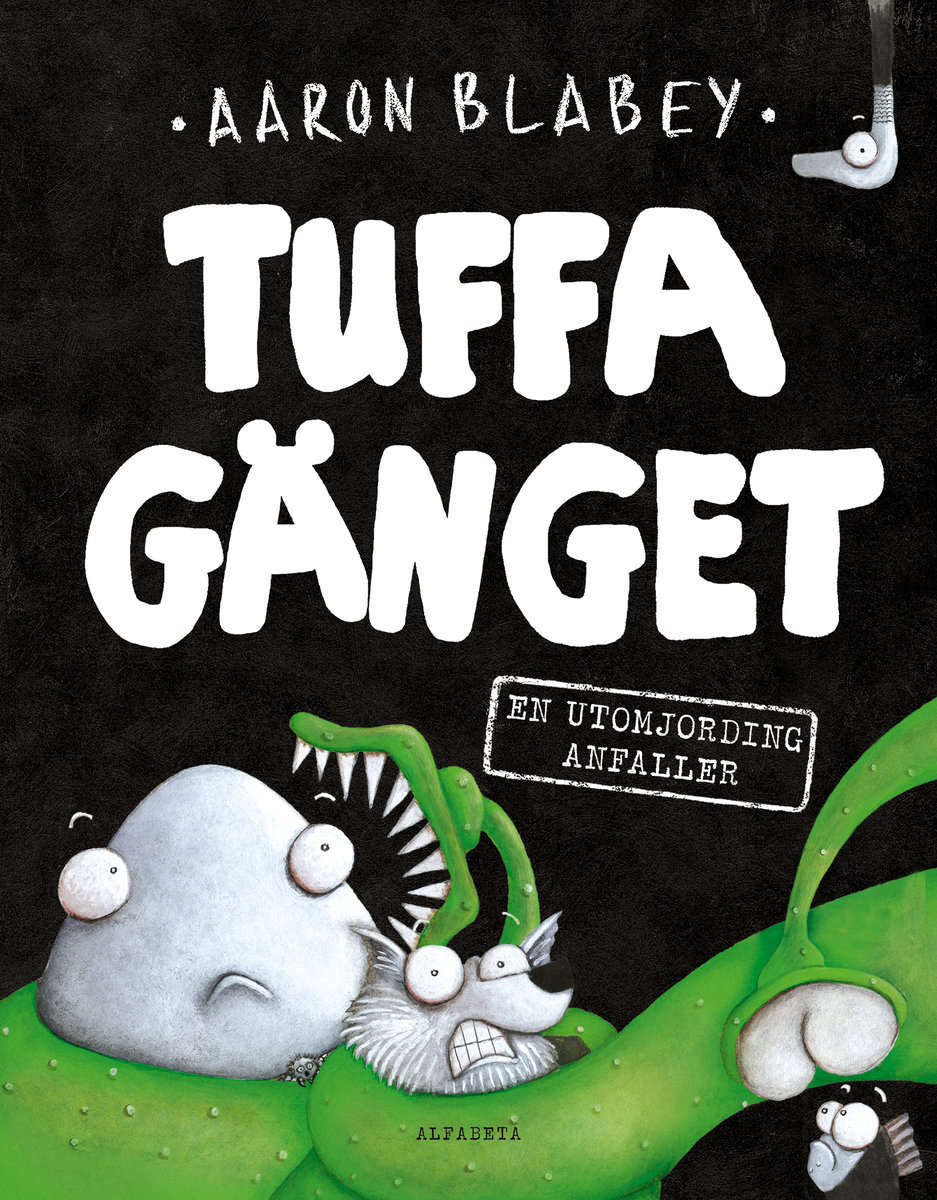 Blabey, Aaron | En utomjording anfaller