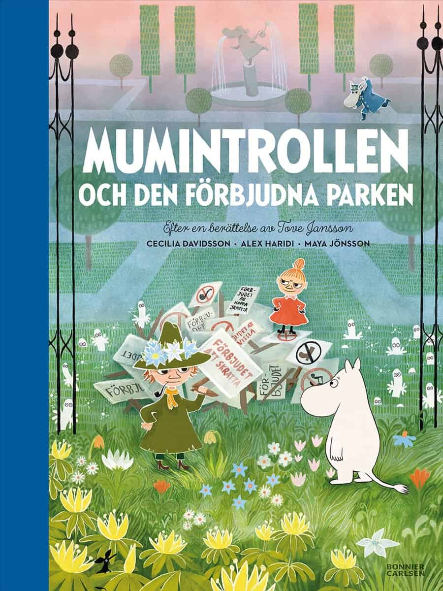Davidsson, Cecilia | Jansson, Tove | Haridi, Alex | Mumintrollen och den förbjudna parken
