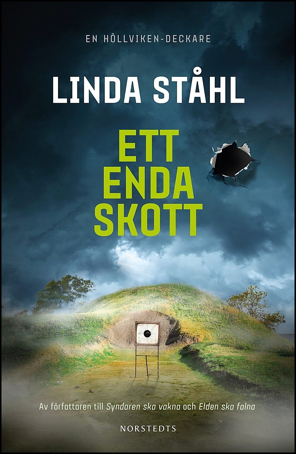 Ståhl, Linda | Ett enda skott