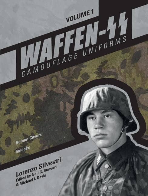 Silvestri, Lorenzo | Waffen-ss camouflage uniforms, vol. 1 : Helmet covers smocks