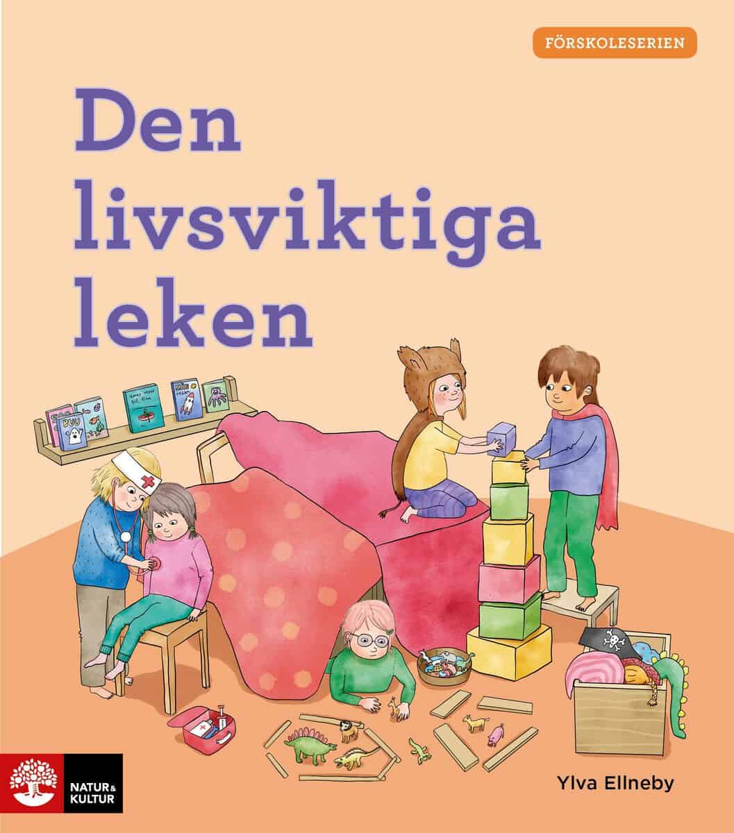 Ellneby, Ylva | Den livsviktiga leken