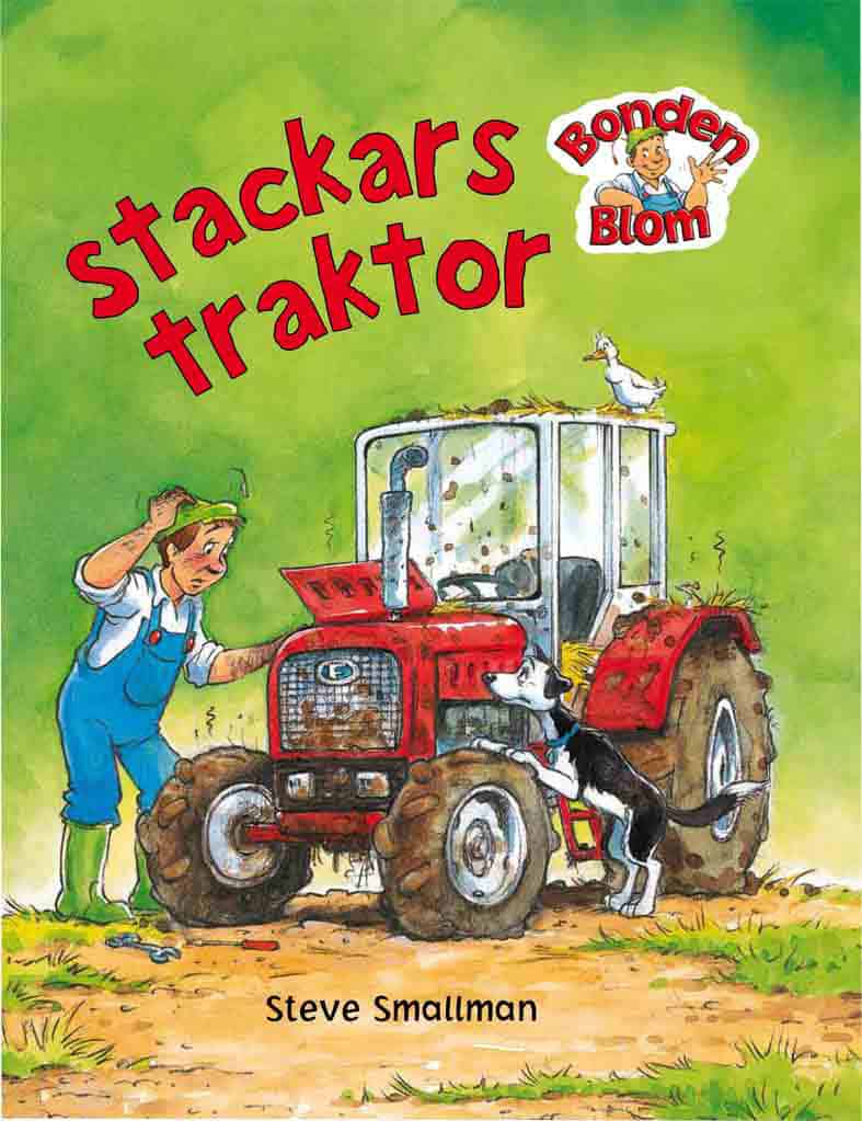 Goldsack, Gaby | Smallman, Steve | Stackars traktor