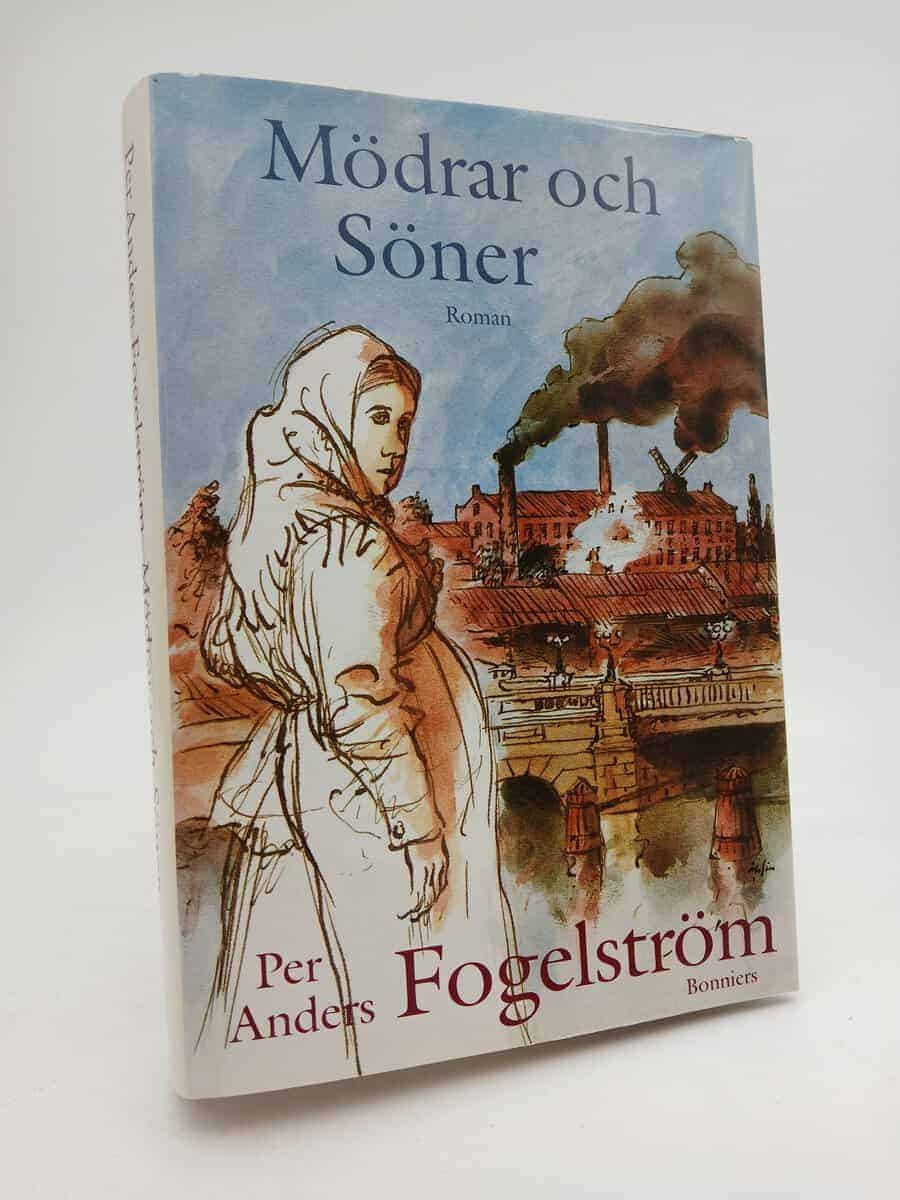 Fogelström, Per Anders | Mödrar och söner
