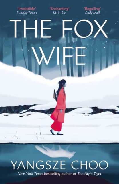 Choo, Yangsze | The Fox Wife