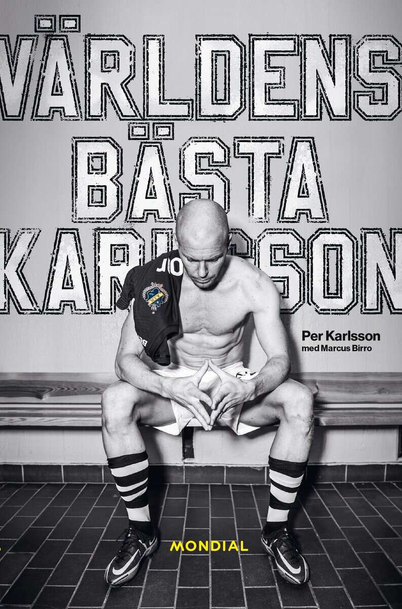 Birro, Marcus | Karlsson, Per | Världens bästa Karlsson