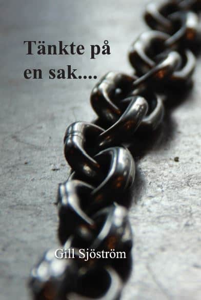 Sjöström, Gill | Tänkte på en sak