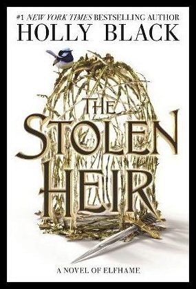 Black, Holly | The Stolen Heir