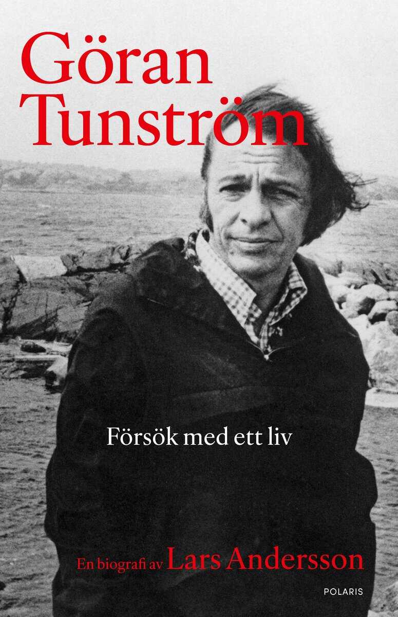 Andersson, Lars | Göran Tunström : Försök med ett liv