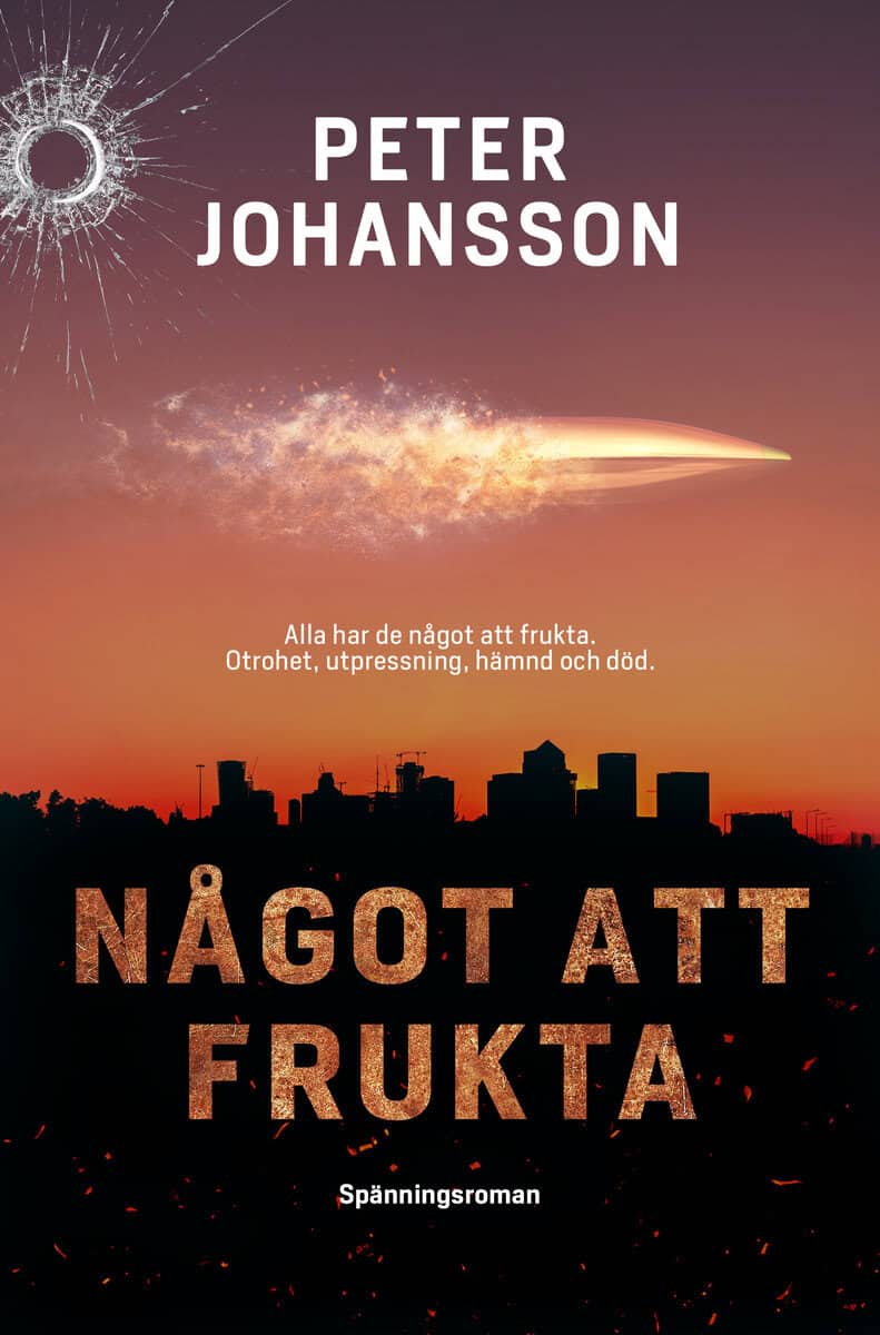 Johansson, Peter | Något att frukta
