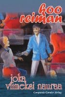 Reiman, Koo | Joka viimeksi nauraa