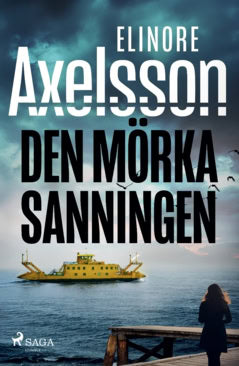 Axelsson, Elinore | Den mörka sanningen
