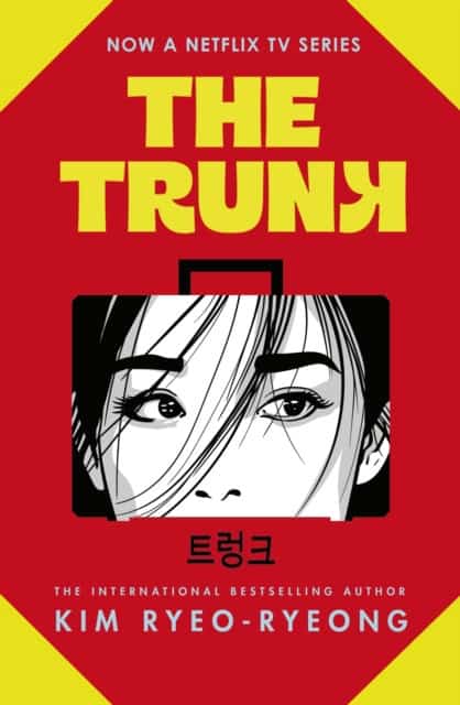 Ryeo-ryeong, Kim | The Trunk