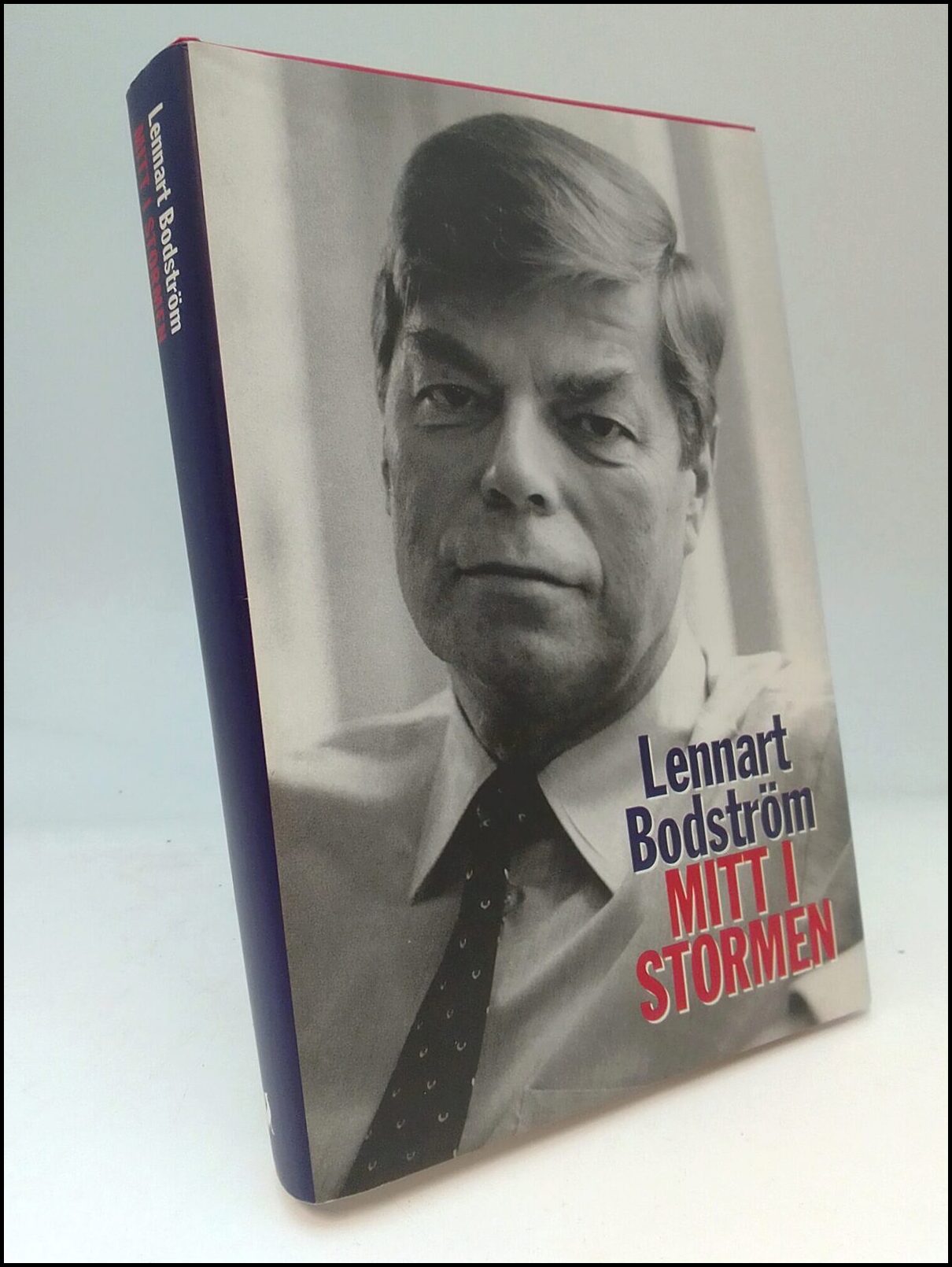 Bodström, Lennart | Mitt i stormen