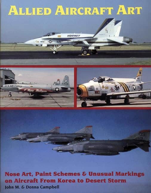 Campbell, Donna | Allied aircraft art : Nose art, paint schemes and unusual markings on aircr