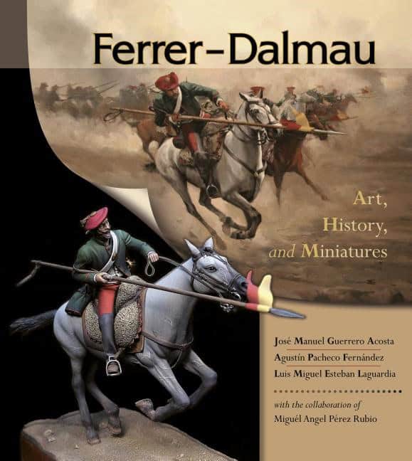 Laguardia, Luis Miguel Esteban | Ferrer-dalmau : Art, history and miniatures