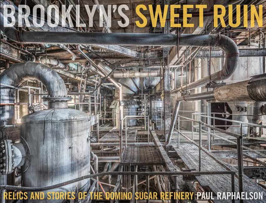 Paul Raphaelson | Brooklyn's Sweet Ruin
