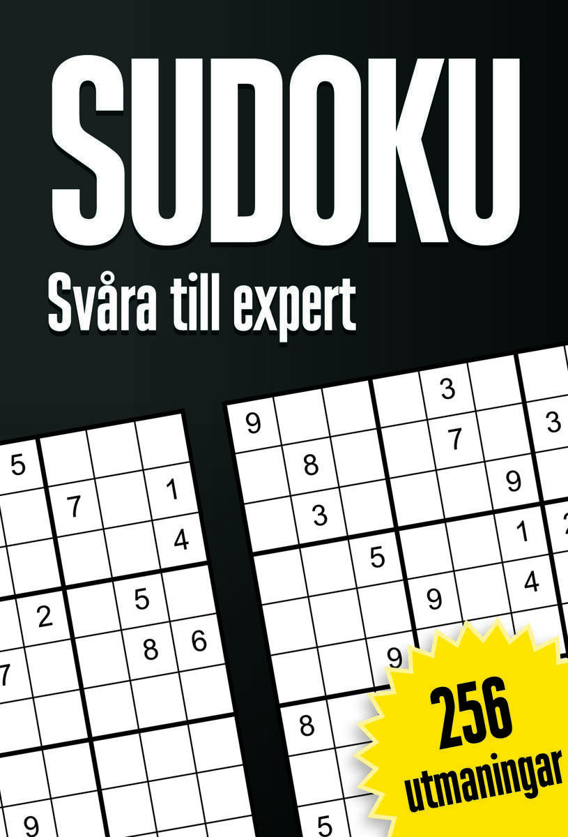Sudoku : Svåra till expert, 256 utmaningar