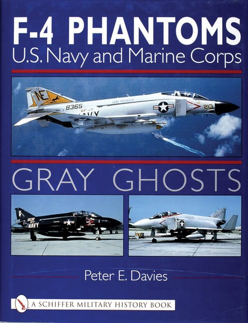 Davies, Peter E. | Gray ghosts : U.s.navy and marine corps f-4 phantoms